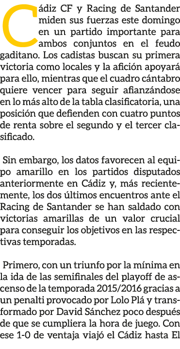 C diz CF y Racing de Santander miden sus fuerzas este domingo en un partido importante para ambos conjuntos en el feu...