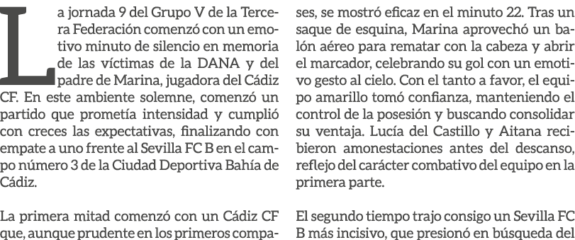 La jornada 9 del Grupo V de la Tercera Federaci n comenz con un emotivo minuto de silencio en memoria de las v ctima...