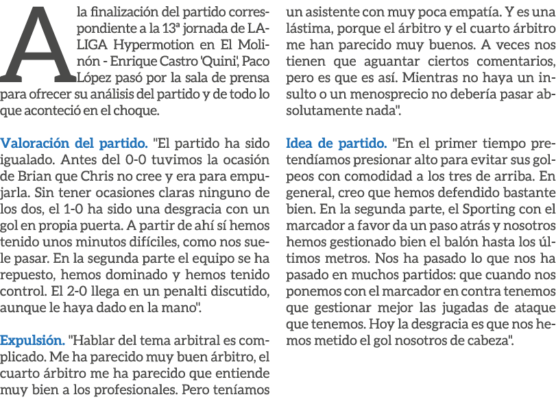 A la finalizaci n del partido correspondiente a la 13ª jornada de LALIGA Hypermotion en El Molin n Enrique Castro 'Qu...