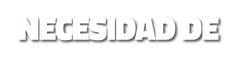NECESIDAD DE