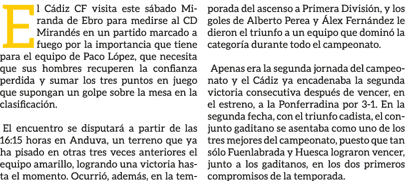 El C diz CF visita este s bado Miranda de Ebro para medirse al CD Mirand s en un partido marcado a fuego por la impor...