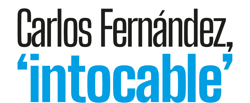 Carlos Fern ndez, ‘intocable’
