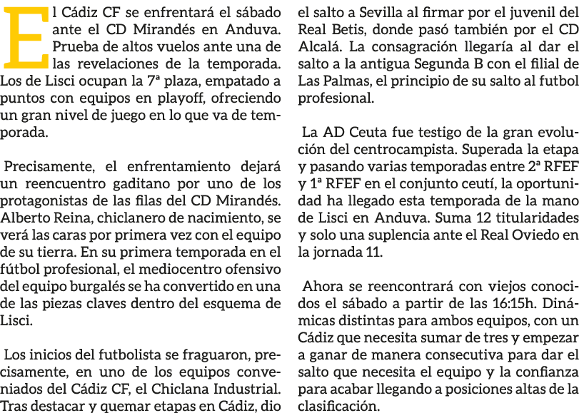 El C diz CF se enfrentar el s bado ante el CD Mirand s en Anduva. Prueba de altos vuelos ante una de las revelacione...