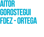 Aitor Gorostegui Fdez ortega