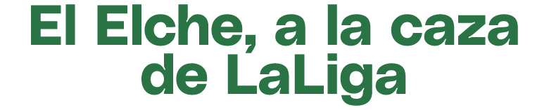El Elche, a la caza de LaLiga