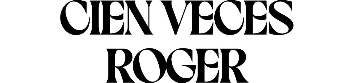 CIEN VECES ROGER