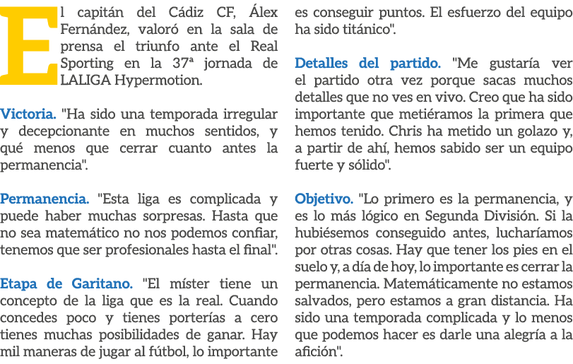 E l capit n del C diz CF, lex Fern ndez, valor  en la sala de prensa el triunfo ante el Real Sporting en la 37ª jorn...