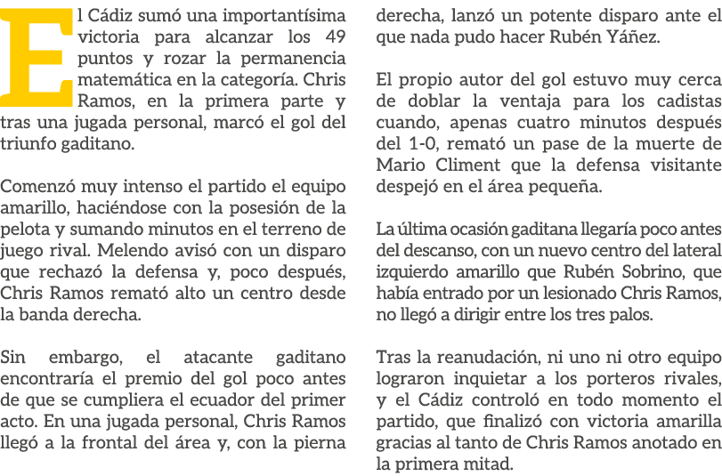 El C diz sum una important sima victoria para alcanzar los 49 puntos y rozar la permanencia matem tica en la categor...