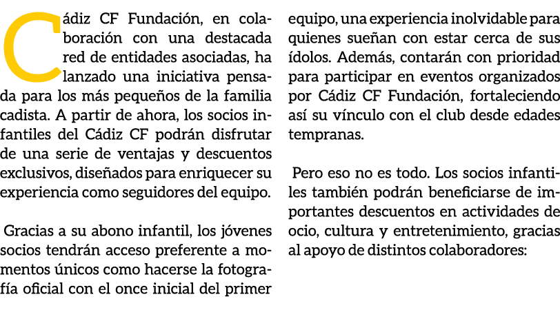 C diz CF Fundaci n, en colaboraci n con una destacada red de entidades asociadas, ha lanzado una iniciativa pensada p...