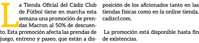 La Tienda Oficial del C diz Club de F tbol tiene en marcha esta semana una promoci n de prendas Macron al 50% de desc...