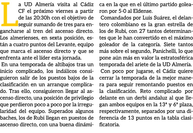 La UD Almer a visita al C diz CF el pr ximo viernes a partir de las 20:30h con el objetivo de seguir sumando de tres ...