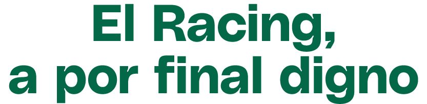 El Racing, a por final digno 