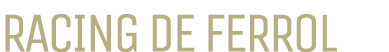 RACING DE FERROL