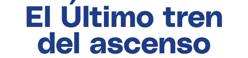 El ltimo tren del ascenso 