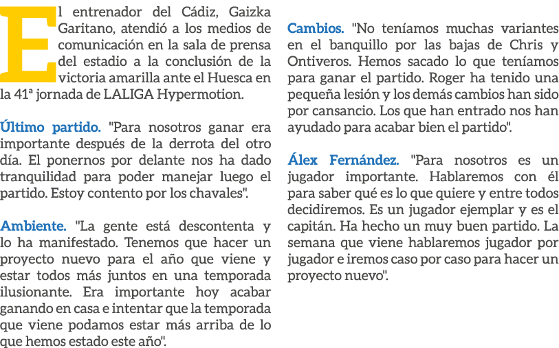 El entrenador del C diz, Gaizka Garitano, atendi a los medios de comunicaci n en la sala de prensa del estadio a la ...