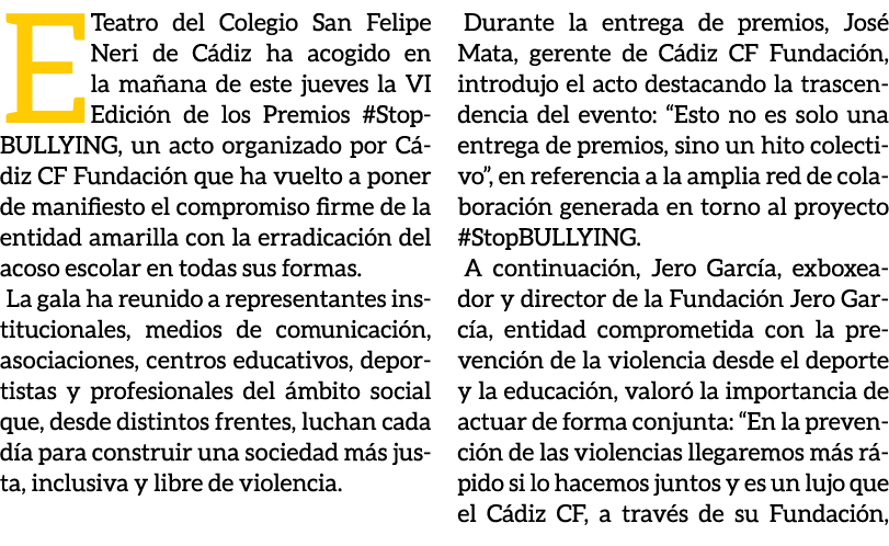 E Teatro del Colegio San Felipe Neri de C diz ha acogido en la ma ana de este jueves la VI Edici n de los Premios #St...