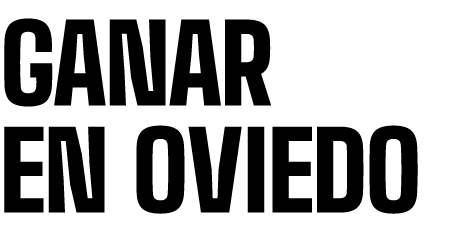 GANAR EN OVIEDO