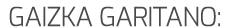 GAIZKA GARITANO: