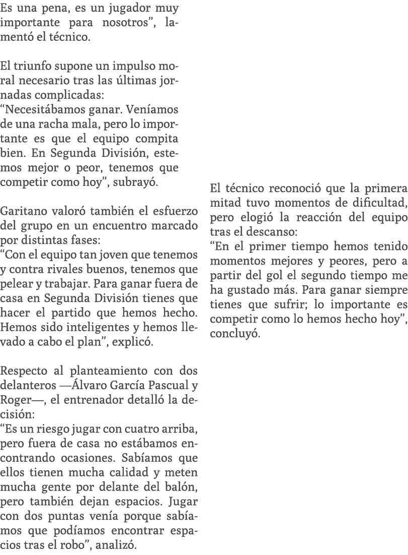 Es una pena, es un jugador muy importante para nosotros”, lament el t cnico. El triunfo supone un impulso moral nece...