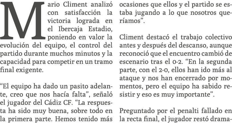 Mario Climent analiz con satisfacci n la victoria lograda en el Ibercaja Estadio, poniendo en valor la evoluci n del...