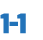 1 1