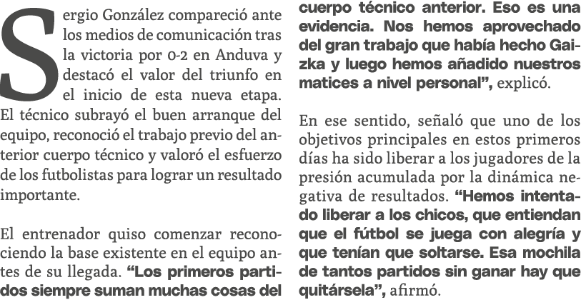 Sergio Gonz lez compareci ante los medios de comunicaci n tras la victoria por 0 2 en Anduva y destac  el valor del ...
