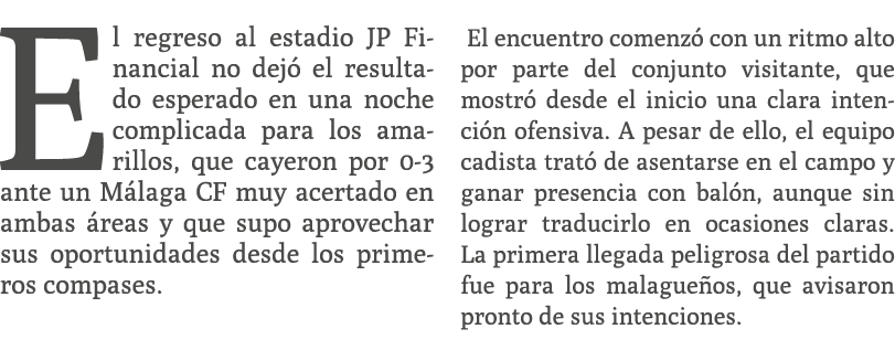 E l regreso al estadio JP Financial no dej el resultado esperado en una noche complicada para los amarillos, que cay...