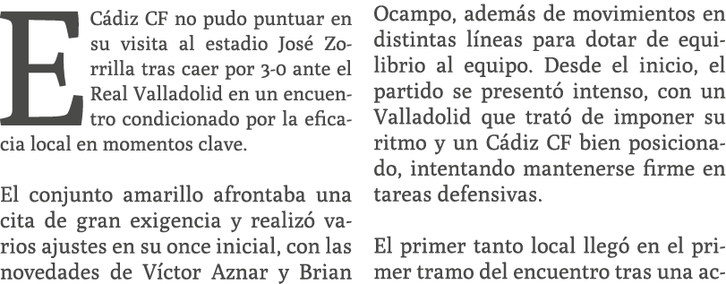 E C diz CF no pudo puntuar en su visita al estadio Jos Zorrilla tras caer por 3 0 ante el Real Valladolid en un encu...