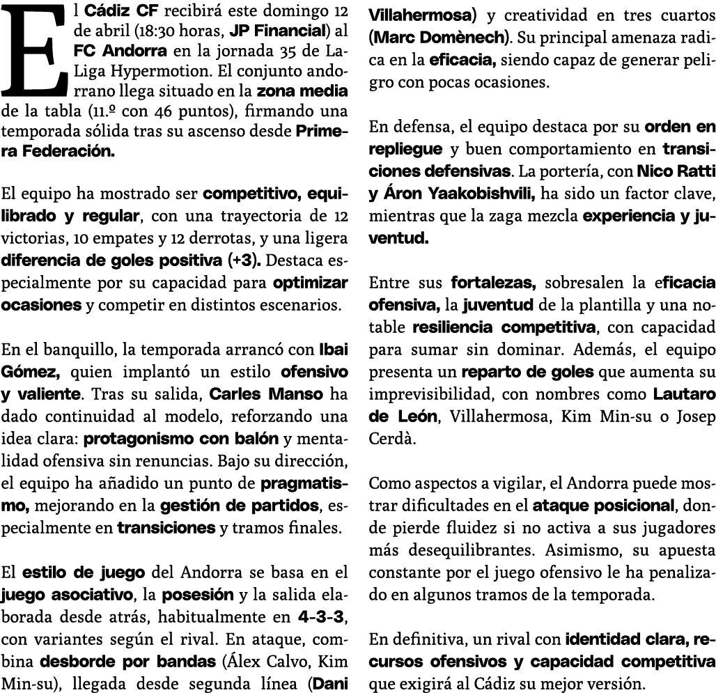 El C diz CF recibir este domingo 12 de abril (18:30 horas, JP Financial) al FC Andorra en la jornada 35 de LaLiga Hy...