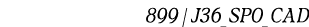 899 | J36_SPO_CAD