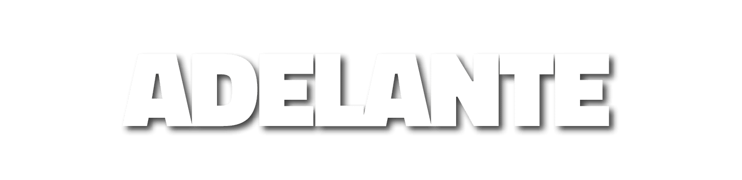 ADELANTE