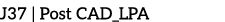 J37 | Post CAD_LPA