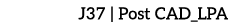 J37 | Post CAD_LPA