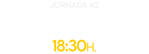 jornada 42 dom 31 MAY 18:30H.