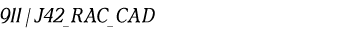 911 | J42_RAC_CAD