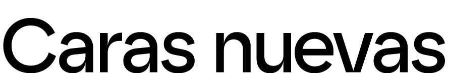 Caras nuevas