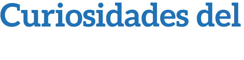 Curiosidades del