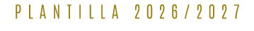 PLANTILLA 2026/2027