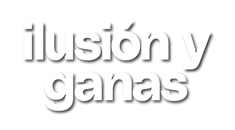 ilusi n y ganas 