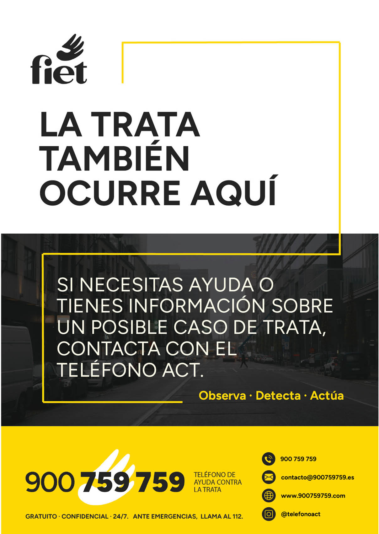 La imagen es un cartel informativo sobre la trata de personas que ofrece un n mero telef nico y medios de contacto para solicitar ayuda o informaci n de manera confidencial y las palabras observa, detecta y act a. Descripci n generada con IA