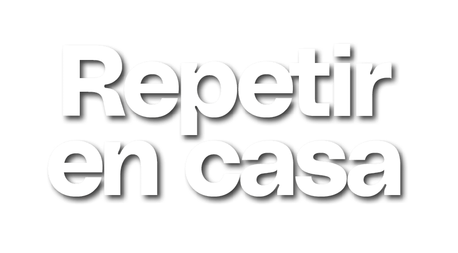 Repetir en casa 
